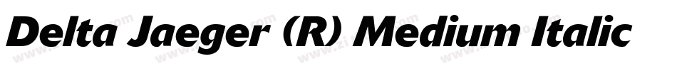 Delta Jaeger (R) Medium Italic字体转换